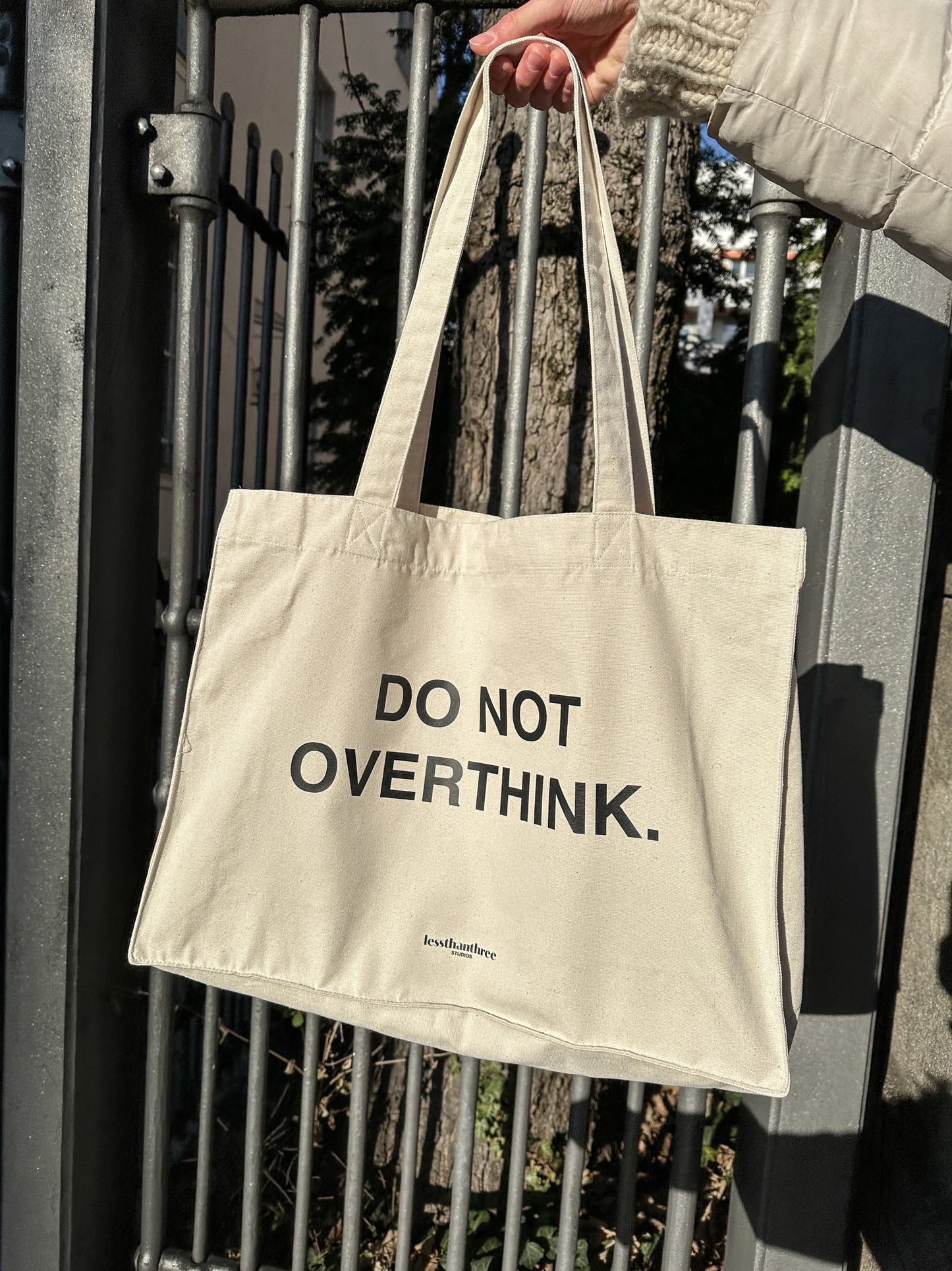 "DO NOT OVERTHINK." SHOPPER